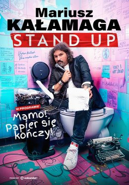 Kartuzy Wydarzenie Stand-up Mariusz Kałamaga - Mamo! Papier się kończy!