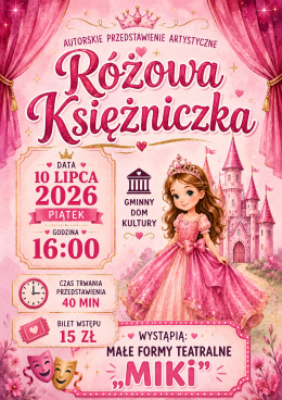 Chmielno Wydarzenie Kabaret Małe Formy Teatralne "MIKI" Różowa Księżniczka