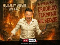Pruszcz Gdański Wydarzenie Stand-up Stand-up Pruszcz Gdański | Michał Pałubski w programie "Drugiego terminu nie będzie"