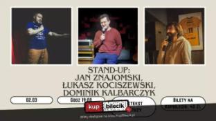 Kartuzy Wydarzenie Stand-up Stand-up: Jan Znajomski, Łukasz Kociszewski, Dominik Kalbarczyk