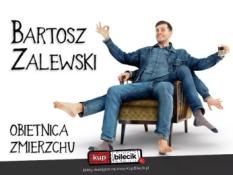 Kartuzy Wydarzenie Stand-up Stand-up / Kartuzy / Bartosz Zalewski - "Obietnica zmierzchu"
